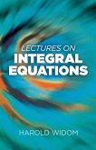 Lectures on Integral Equations (eBook, ePUB)
