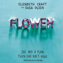 Flower - Craft, Elizabeth; Olsen, Shea