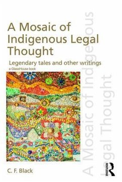 A Mosaic of Indigenous Legal Thought - Black, C F