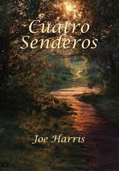 Cuatro Senderos - Harris, Joe