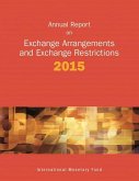 Exchange Arrangements and Exchange Restrictions, Annual Report: 2015