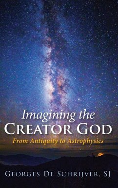 Imagining the Creator God - de Schrijver, Georges S J