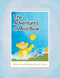 The Adventures of Ava Bear - D. Lewis