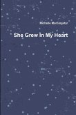 She Grew In My Heart