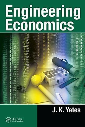 Engineering Economics Engineering Economics