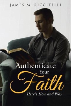 Authenticate Your Faith