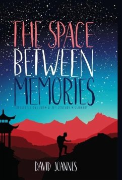 The Space Between Memories - Joannes, David