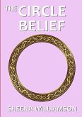 The Circle Belief