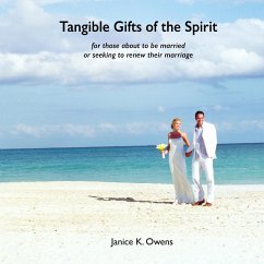 Tangible Gifts of the Spirit - Owens, Janice K.