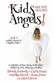 Kids are Not Always Angels