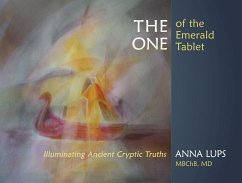 The One of the Emerald Tablet - Lups, Anna