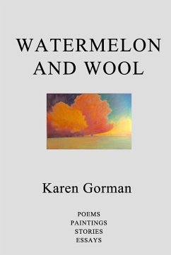 Watermelon and Wool - Gorman, Karen