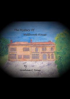 The Mystery of Wellbrook House - Jones, Graham C