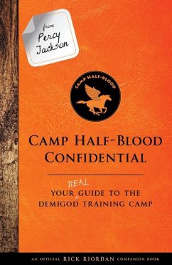 From Percy Jackson: Camp Half-Blood Confidential-An Official Rick Riordan Companion Book - Riordan, Rick