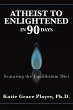 Atheist to Enlightened in 90 Days - Bild 1