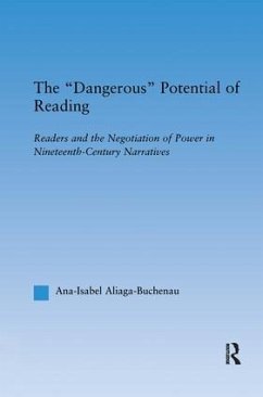 The Dangerous Potential of Reading - Aliaga-Buchenau, Ana-Isabel