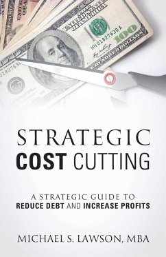 Strategic Cost Cutting - Lawson Mba, Michael S