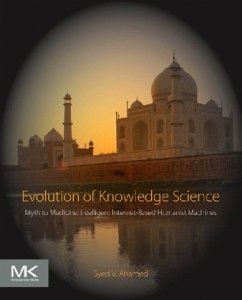 Evolution of Knowledge Science - Ahamed, Syed V.