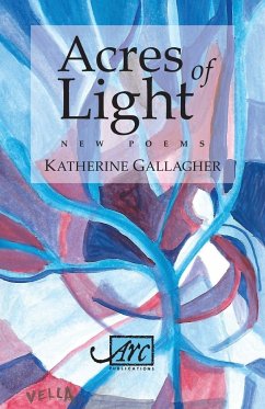 Acres of Light - Gallagher, Katherine