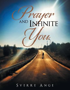 Prayer and Infinite You. - Ange, Sverre