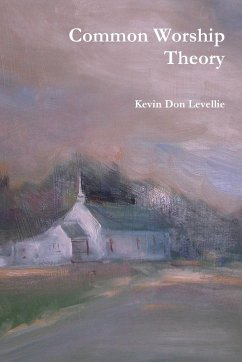 Common Worship Theory - Levellie, Kevin Don