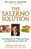 The Salerno Solution: An Ounce of Prevention, A Lifetime of Health