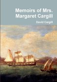 Memoirs of Mrs. Margaret Cargill