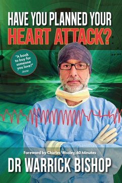 Have You Planned Your Heart Attack - Bishop, Warrick