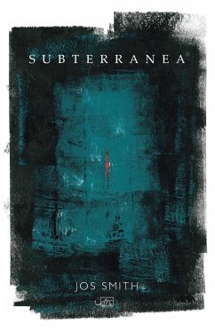 Subterranea - Smith, Jos