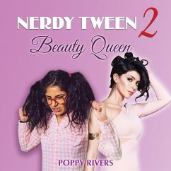 NERDY TWEEN 2 BEAUTY QUEEN - Rivers, Poppy