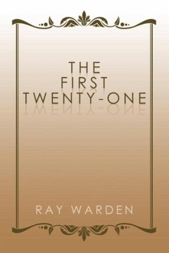 The First Twenty-One