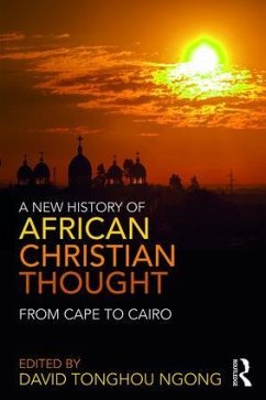 A New History of African Christian Thought