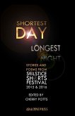 Shortest Day Longest Night