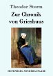 Zur Chronik von Grieshuus - Bild 1