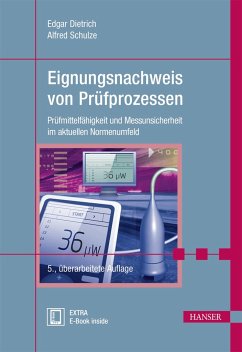 Eignungsnachweis von Prüfprozessen - Dietrich, Edgar;Schulze, Alfred