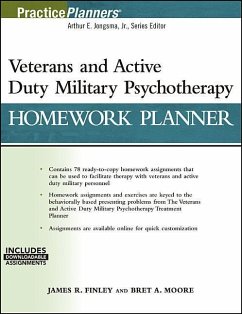 Veterans and Active Duty Military Psychotherapy Homework Planner - Finley, James R.