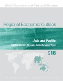 Regional Economic Outlook: Asia and Pacific: April 2016