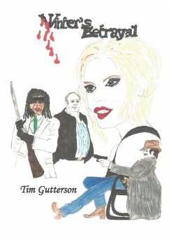 Winter's Betrayal - Gutterson, Tim