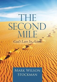 The Second Mile - Stockman, Mark Wilson