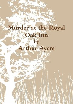 Murder at the Royal Oak Inn - Ayers, Arthur