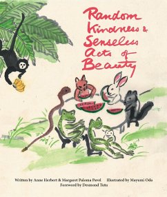 Random Kindness and Senseless Acts of Beauty - Herbert, Anne; Pavel, Margaret Paloma