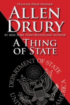 A Thing of State - Drury, Allen