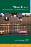 Africa on the Move: Unlocking the Potential of Small Middle-Income States