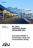 50 Jahre Johannes Kepler Universität Linz / 50 Jahre Johannes Kepler Universität Linz Band 002, Bd.2