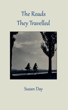 The Roads They Travelled - Day, Susan