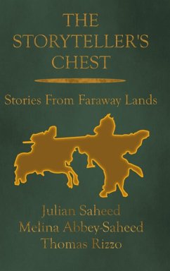 The Storyteller's Chest - Saheed, Julian; Abbey-Saheed, Melina; Rizzo, Thomas