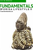 Fundamentals of Òrìsà Lifestyle