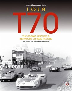 Lola T70 - The Racing History & Individual Chassis Record - Starkey, John