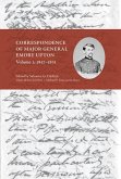 Correspondence of Major General Emory Upton, Vol. 1, 1857-1875