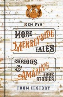 More Merseyside Tales - Pye, Ken